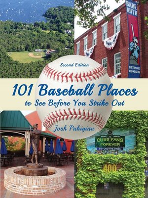 cover image of 101 Baseball Places to See Before You Strike Out